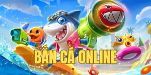 Bắn cá online